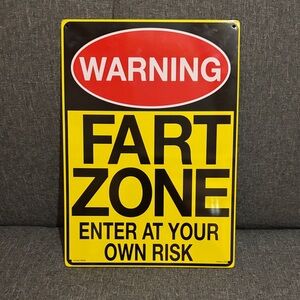 Warning Fart Zone Sign
